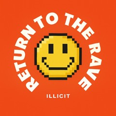 Return to the RAVE #2