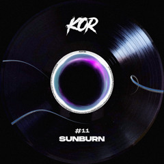 KOR Podcast #11: Sunburn