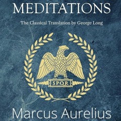 ⚡Audiobook🔥 Meditations - The Classical Translation by George Long (Readers Library Classics)