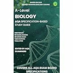 [Read eBook] [A-Level Biology for AQA: Comprehensive AQA Specification Study Guide] BBYY S ebook