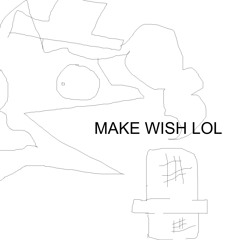 Make A Wish (Cotton Candy RMX)