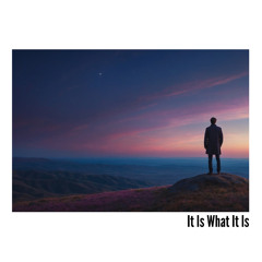 It Is What It Is.wav