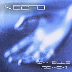 I'm Blue (da ba dee) - (Nezto Remix) [Free Download] - Extended Mix