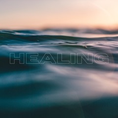 Healing - Noah Edwards