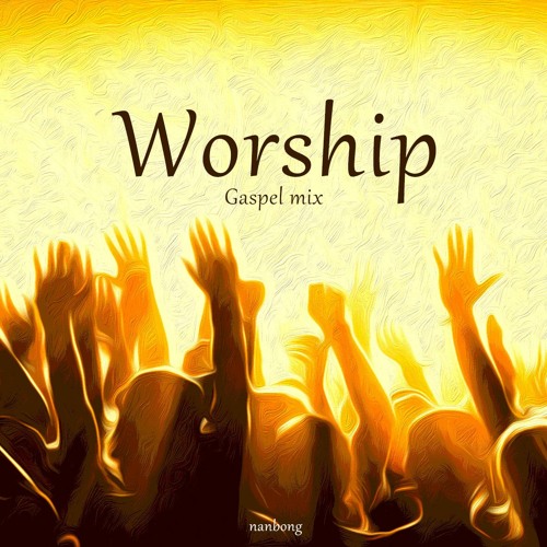 Nanbong (Side A) - WORSHIP