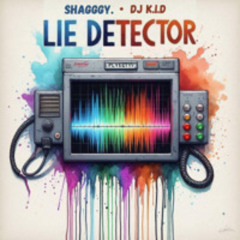 Lie Detector (ft. DJ K.i.D)