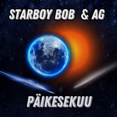 starboy bob x ag - päikesekuu.wav