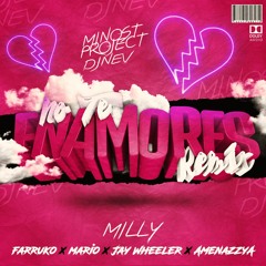 Milly Ft. Farruko & Varios Artistas - No Te Enamores (DjNev & Minost Project Remix)