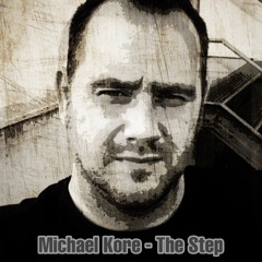 Michael Kore - The Step