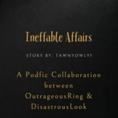 Ineffable Affairs