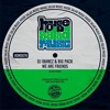 下载视频: DJ Ibanez & Big Pack - We Are Friends [House Salad Music]