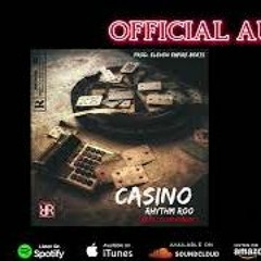 Rhythm Roo - Casino ( feat. TS Up North ) Official Audio