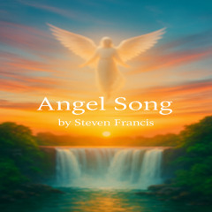 ANGELS  SONG