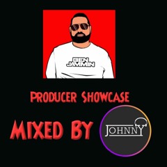 Ben Jammin Producer Showcase (Mixed By Johnny)