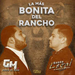 La Mas Bonita Del Rancho (feat. Banda Legal)