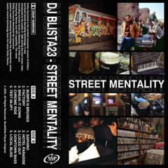 STREET MENTALITY