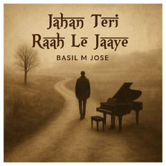 Jahan Teri Raah Le Jaaye