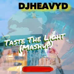 Taste The Light (Mix)