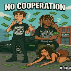 NO COOPERATION ft. ro fig