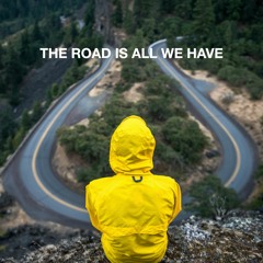 The Road Is All We Have (Free Copyright Music)