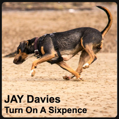 Turn On A Six Pence