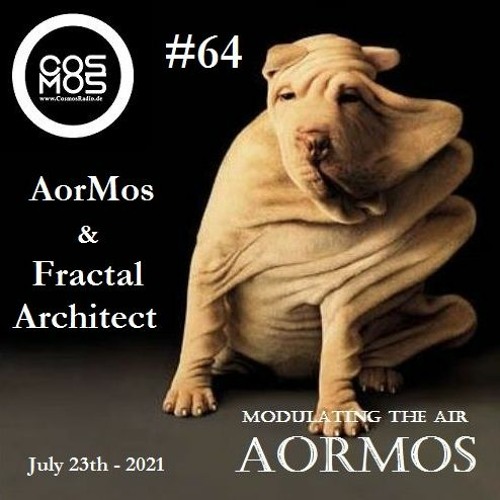 Modulating The Air 64# AorMos & Fractal Architect - (July 23th - 2021)