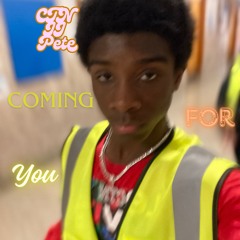 Coming For You (Prod.Alfie)