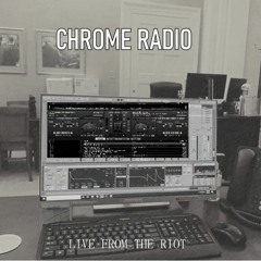 Chrome Radio #314 Live From The Capitol Building 1/06