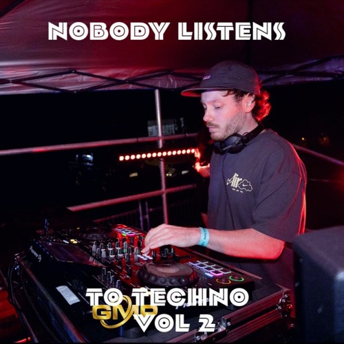 Nobody listens to Techno Vol. 2 Live Set*