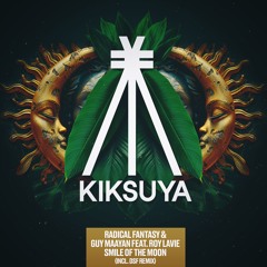 Premiere: Radical Fantasy, Guy Maayan - Smile Of The Moon (DSF Remix) [Kiksuya]
