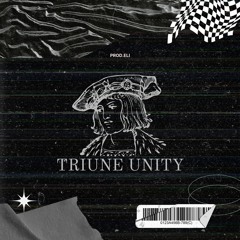 Triune Unity (Drill beat)