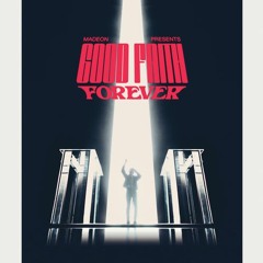 Magma (Good Faith Forever)