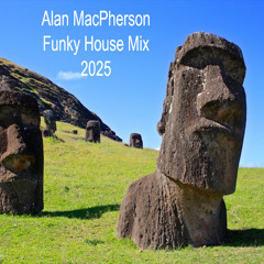 Alan MacPherson Funky House Mix 2024