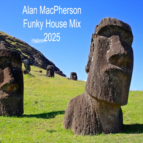 Alan MacPherson Funky House Mix 2024