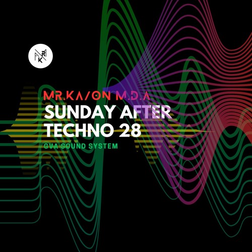 Sunday after Techno 28