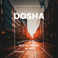Rooftop : Sunset Vol.3 - Organic Vibes III