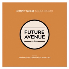 Secretly Famous - Galerus (Konte Remix) [Future Avenue]