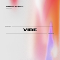 VlBE (ft. JayBaby)