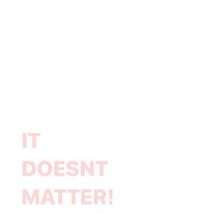 never really mattered.wav