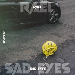 Raël - Sad Eyes [COUPF007]