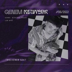 QENEM PODCAST - mit Trockener Sekt [ //06/2022 ]