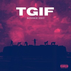 TGIF ( Rosskie BBL Drizzy Edit ) By Glorilla