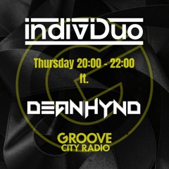 indiviDuo iD Radio 024 - Groove City Radio ft. Dean Hynd