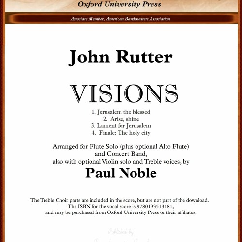 VISIONS 4. Finale: The Holy City - John Rutter; arr. by Paul Noble