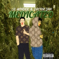 MEDICATED (feat. Doctor Dan)