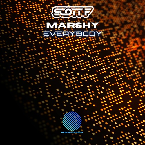 Marshy & Scott F - Everybody [sample]