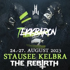 TekkBaron @Hell Festival 2023 The Rebirth - Intro Camping Stage [Setcut]