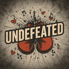 UNDEFEATED