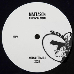 PremEar: Mattason - A Dream's A Dream [FREE DOWNLOAD]