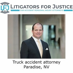 Truck accident attorney Paradise, NV